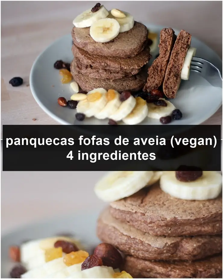  panquecas fofas de aveia (vegan) - 4 ingredientes