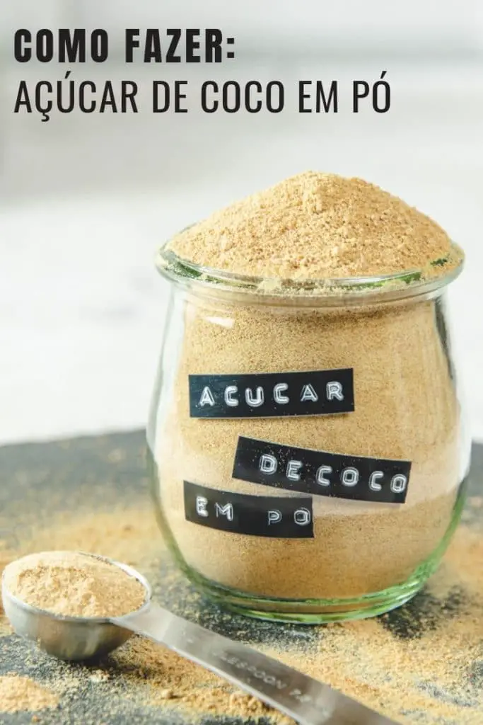 Como fazer açúcar de coco em pó