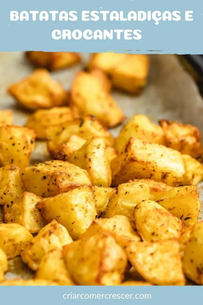 Batatas estaladiças e crocantes com ou sem forno e sem fritar