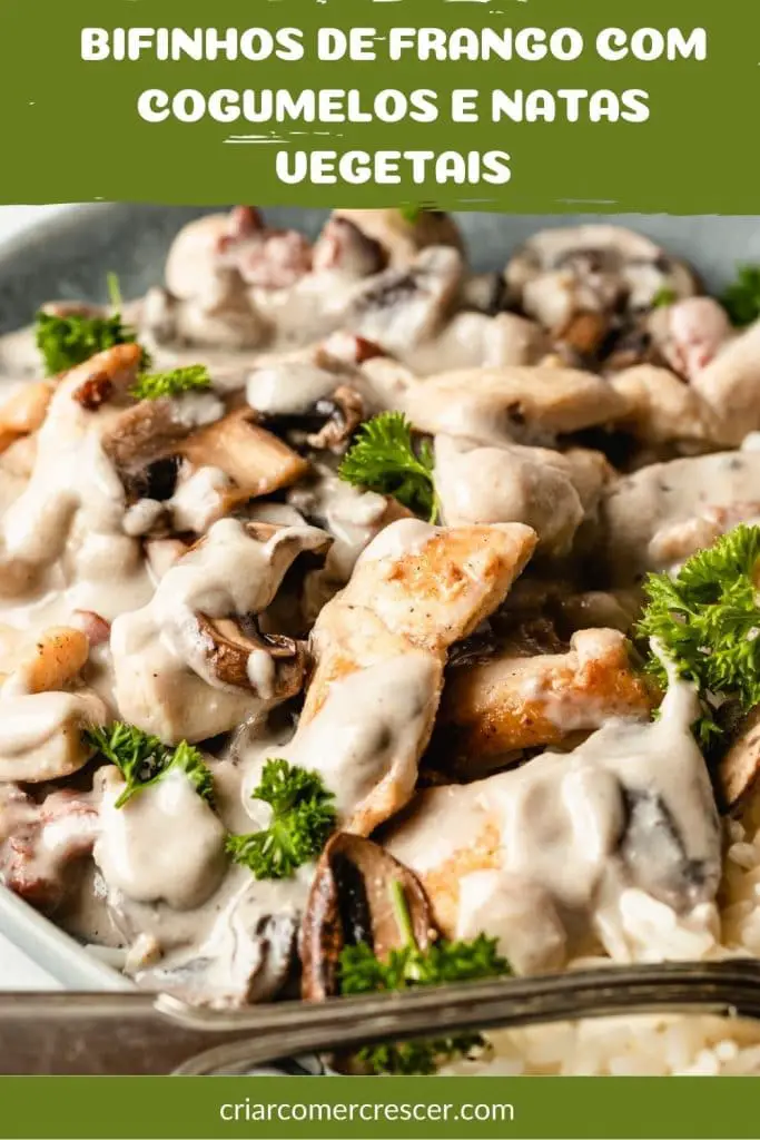 Bifinhos de frango com cogumelos e natas vegetais