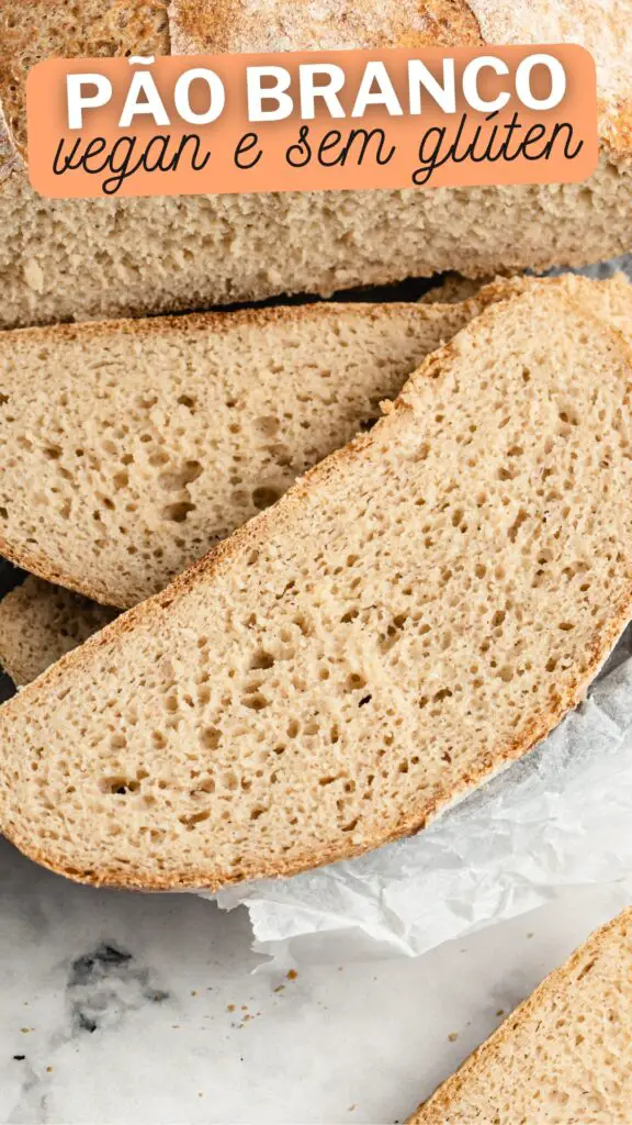 Pão branco vegan e sem glúten